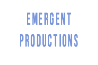  EMERGENT PRODUCTIONS